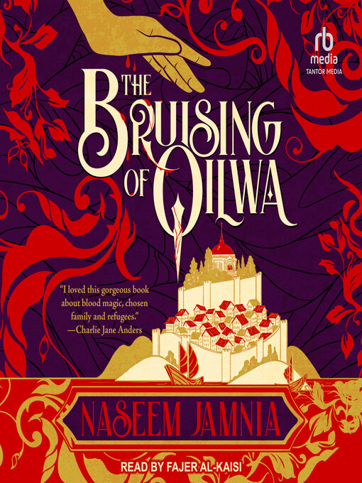 Title details for The Bruising of Qilwa by Naseem Jamnia - Available